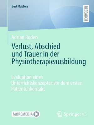 cover image of Verlust, Abschied und Trauer in der Physiotherapieausbildung